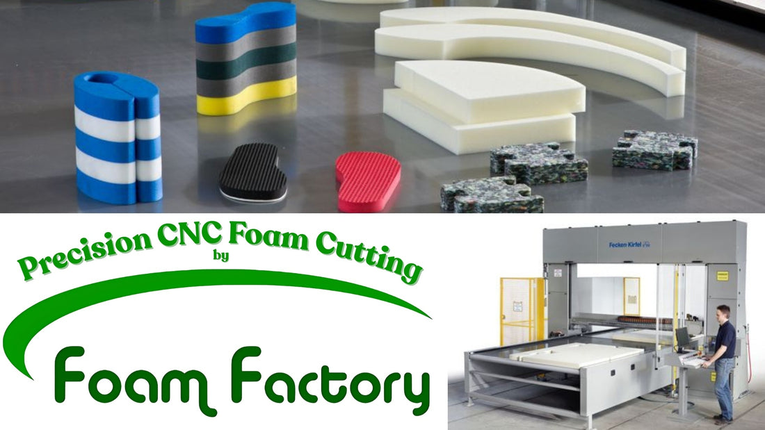 Precision Foam Cutting: Foam Factory Expands Capabilities with Fecken-Kirfel F62 CNC Technology